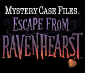 Mystery Case Files: Escape from Ravenhearst Announced